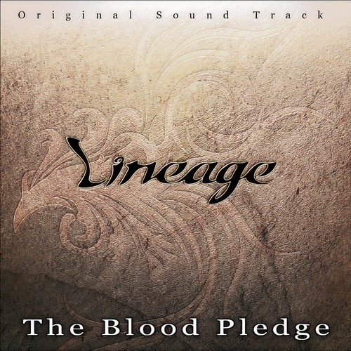 Blood Pledge (Lineage Original Soundtrack)