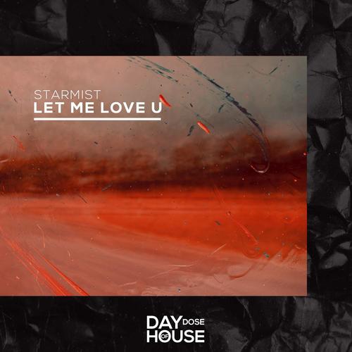 Let Me Love U
