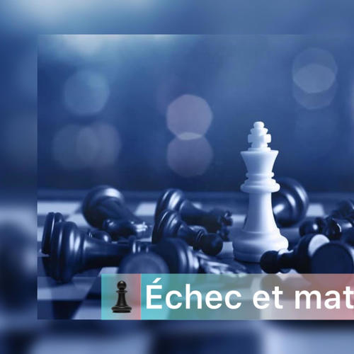 Échec et Mat (Radio Edit) [Explicit]