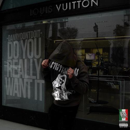 Do you really want it (Explicit)