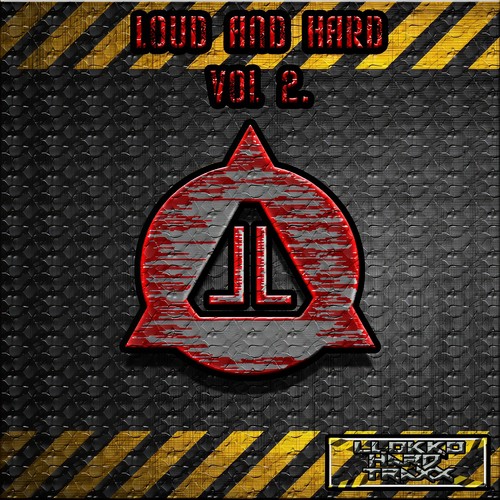 Loud & Hard Vol 2.