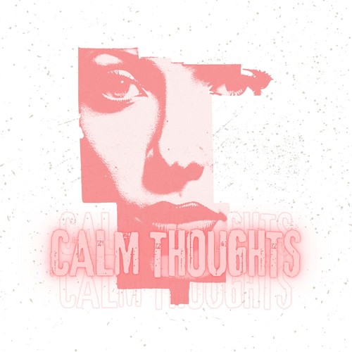 Calm Thoughts