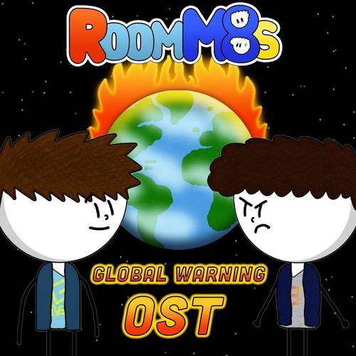 RoomM8s: Global Warning Original Soundtrack