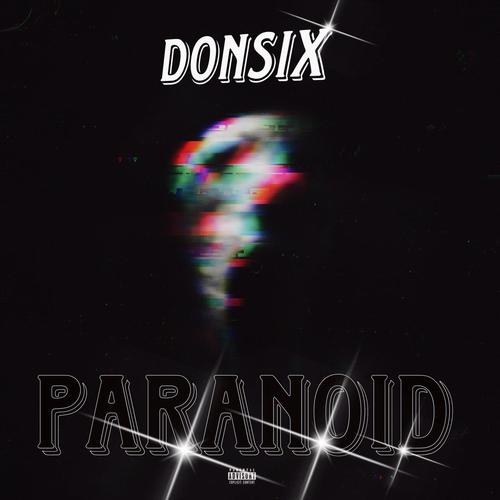 Paranoid (Explicit)