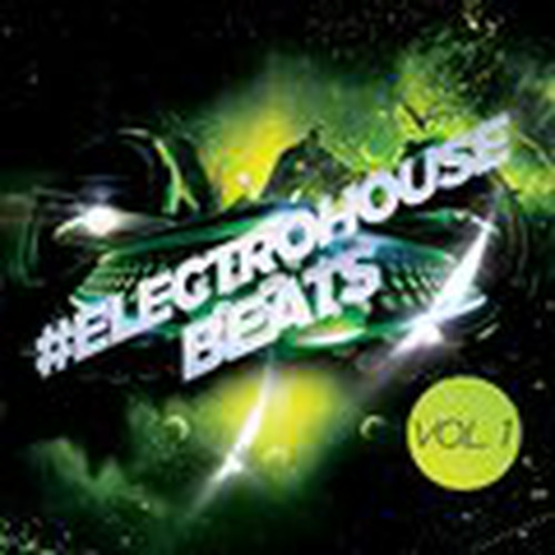 #electrohouse Beats Vol. 1