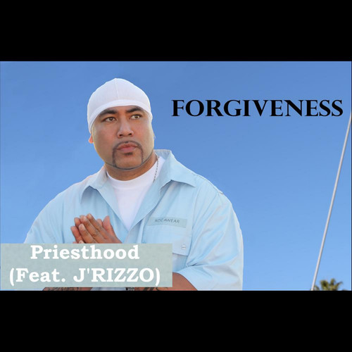 Forgiveness (feat. J'rizzo)