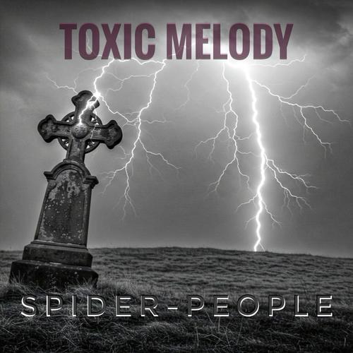 Toxic Melody