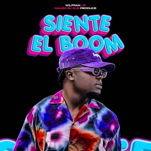 Siente El Boom (Masterizado) [Explicit]