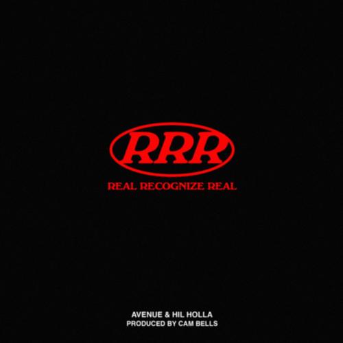 Real Recognize Real (feat. AVENUEBLVD & Hil Holla) [Explicit]