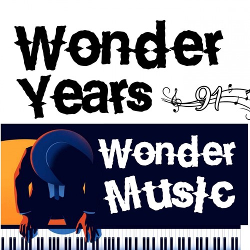 Wonder Years, Wonder Music 91