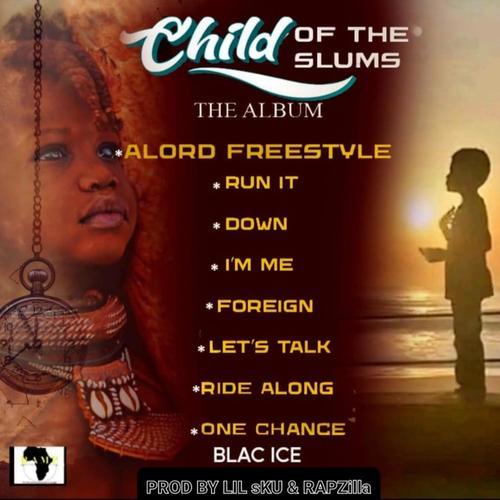 Child Of The Slums (Explicit)