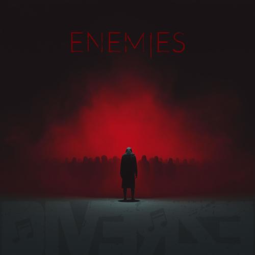 Enemies (Explicit)