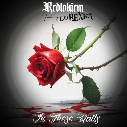 In These Walls (My House) (feat. Lorenka) [Explicit]