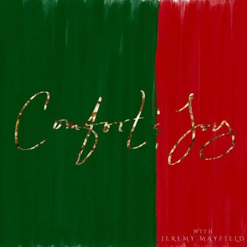 Comfort & Joy