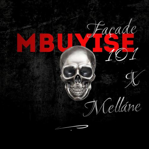 Mbuyise (feat. Melláne)