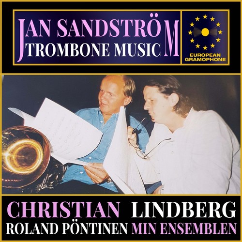 Jan Sandström: Trombone Music