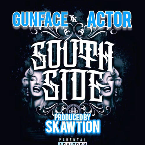 Southside (feat. GunFace & Actor) [Explicit]