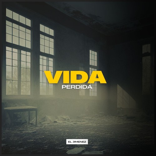 Vida Perdida (Explicit)