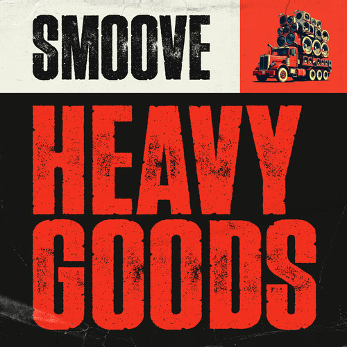 Heavy Goods (Explicit)