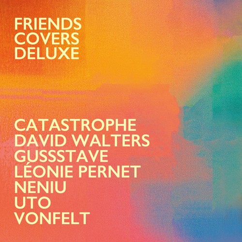 Les plus beaux matins (Friends Covers Deluxe)