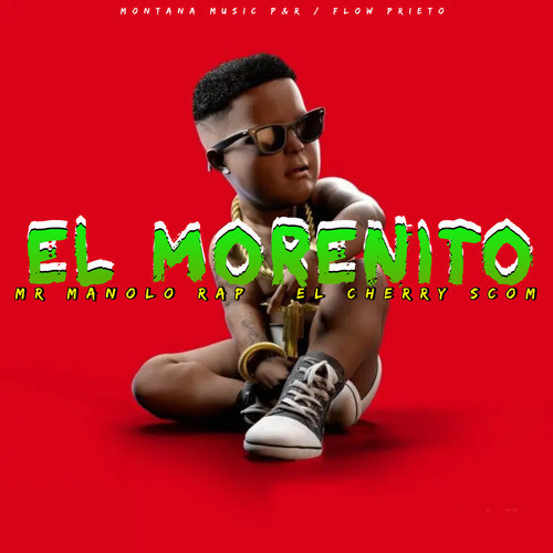 El morenito (Explicit)