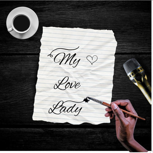 My Love lady