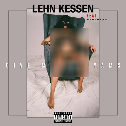 Give Me the Yams (Explicit)