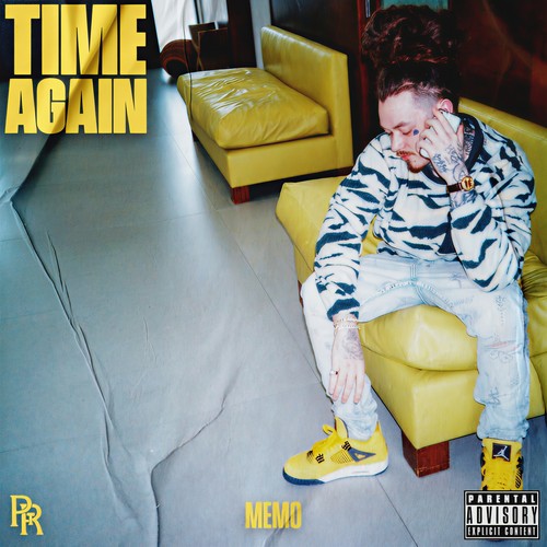 Time Again (Explicit)