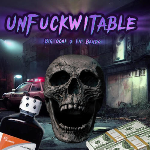 Un****Witable (feat. Big Ochi) [Explicit]
