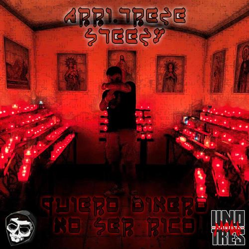 Quiero Dinero No Ser Rico (Explicit)