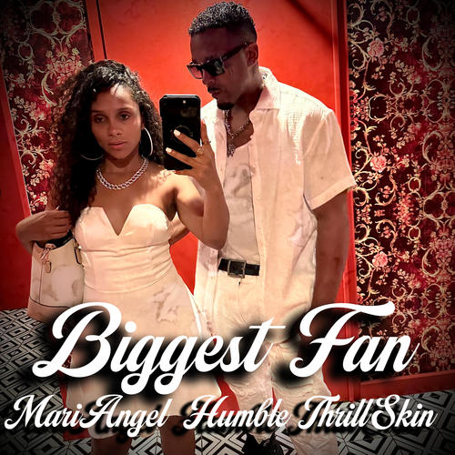 Biggest Fan (Explicit)
