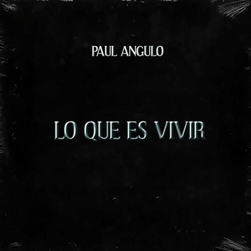 Lo Que Es Vivir