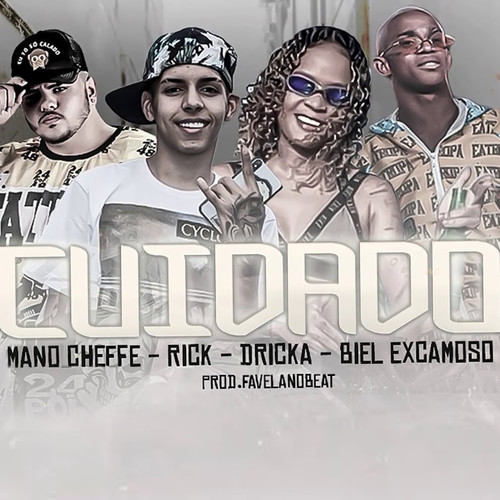 Cuidado (feat. Mc Dricka & MC Rick) (Brega Funk) [Explicit]