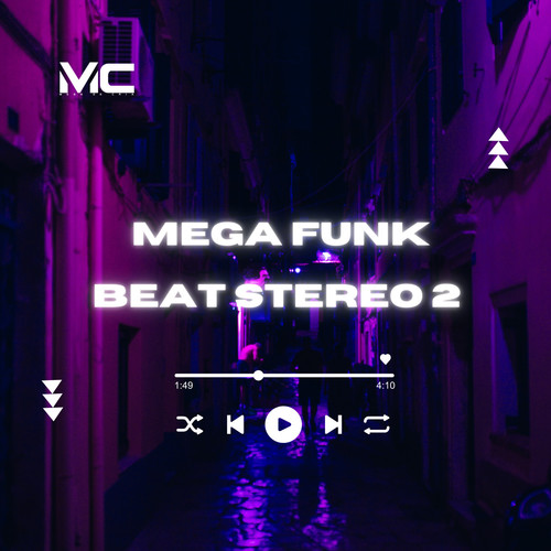 Mega Funk Beat Funk Stereo 2 (Explicit)