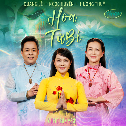 HOA TỪ BI (Musicbox #63)
