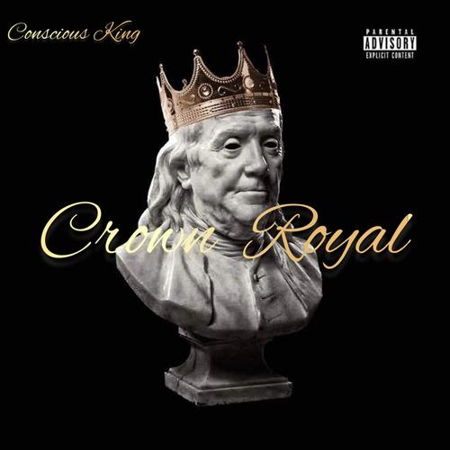 Crown Royal (Explicit)