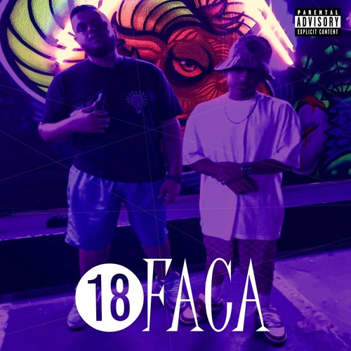 18 Faca (Explicit)