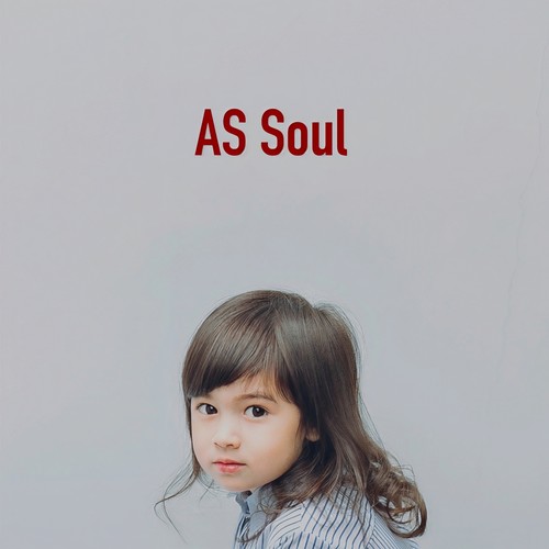 AS SOUL