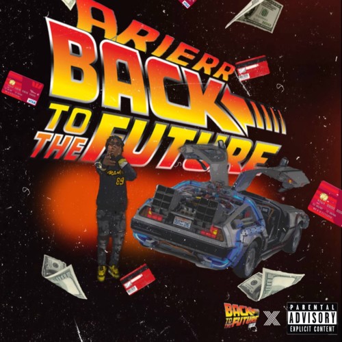 Back To The Future (Explicit)