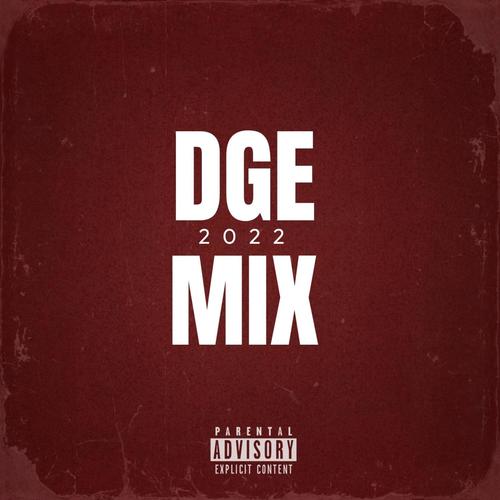 DGE Ep 2022 (Explicit)