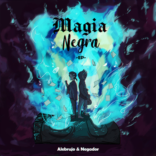 Magia Negra (Explicit)