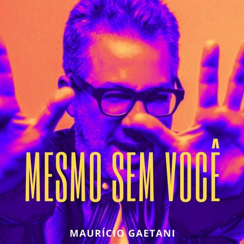 Mesmo Sem Você