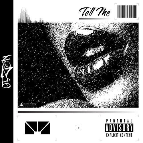Tell Me (Explicit)