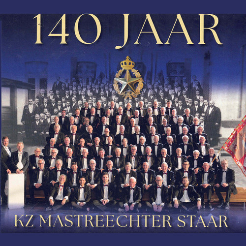 140 Jaar Kz Mastreechter Staar (Live)