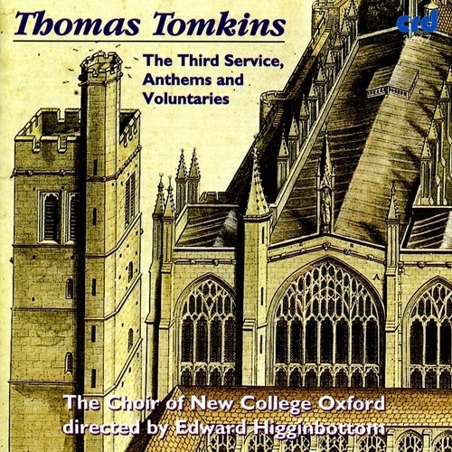 TOMKINS, T.: Third Service / Anthems / Voluntaries (Higginbottom)