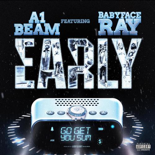 Early (feat. Babyface Ray) [Explicit]