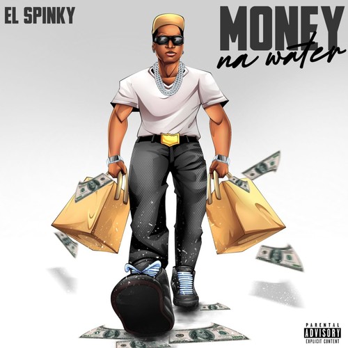 Money Na Water (Explicit)