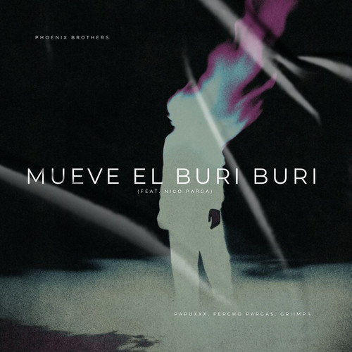 Mueve el Buri Buri (feat. Nico Parga) [Explicit]