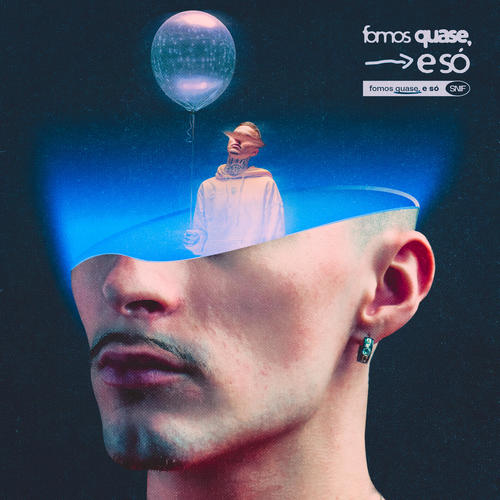 Fomos quase, e só (Explicit)