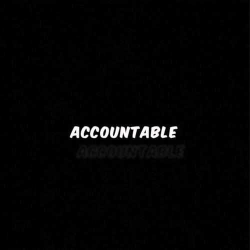 Accountable (Explicit)